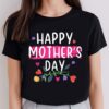 happy mothers day for mom idea women t shirt wt05s