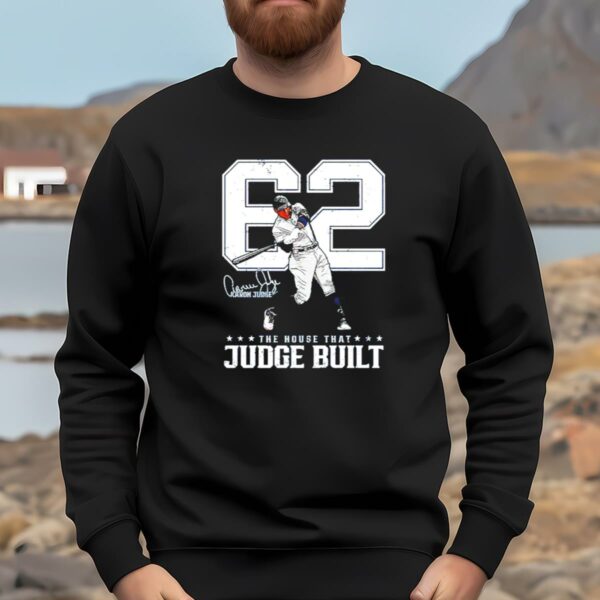 Aaron Judge 62 Home Runs The House That Judge Built T Shirt 5 4