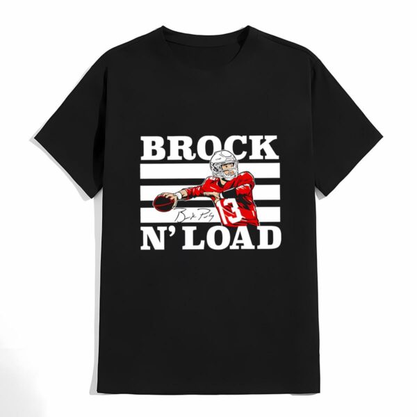 Brock Purdy San Francisco 49ers Brock N Load Signature Shirt 4 don