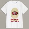 It Is In My DNA San Francisco 49ers T shirt 2 mechsunshinew2