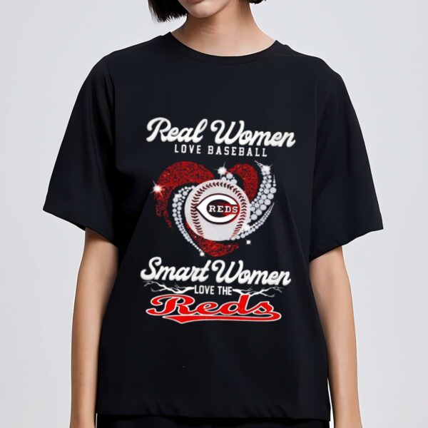 Real Women Love Baseball Smart Women Love The Cincinnati Reds Baseball Heart Logo Gift Shirt 3 mechsunshineb3