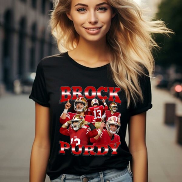 San Francisco 49ers Brock Purdy T shirt Gift For Fans 2 124