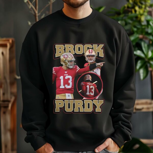 San Francisco 49ers Brock Purdy T shirt 3 13