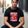 San Francisco 49ers Football Brock Purdy T shirt 1 1