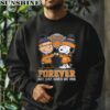 Charlie Brown And Snoopy NY Knicks Forever Not Just When We Win Shirt 3 sweatshirt