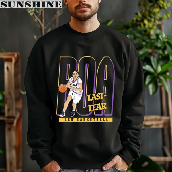 Last Tear Poa LSU Tigers Womens Basketball Shirt 3 sweatshirt