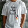Micky Mouse Mothers Day Shirt Mothers Day Gift 2 men shirt