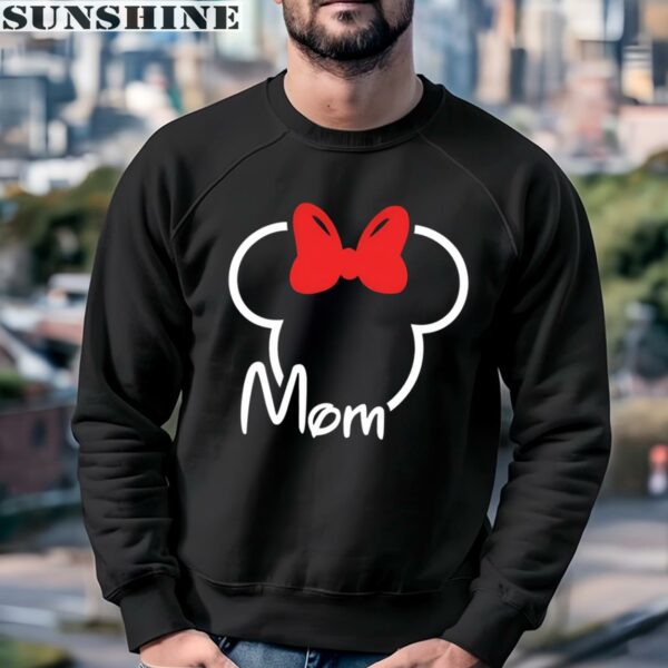 Minnie Mouse Disney Mom Mothers Day Shirt 3 sweatshirt