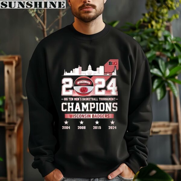 Original 2024 Big Ten Mens Basketball Tournament Champions Wisconsin Badgers Shirt 3 sweatshirt