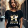 Snoopy Charlie Brown Forever Not Just When We Win New Orleans Saints Shirt 2 women shirt