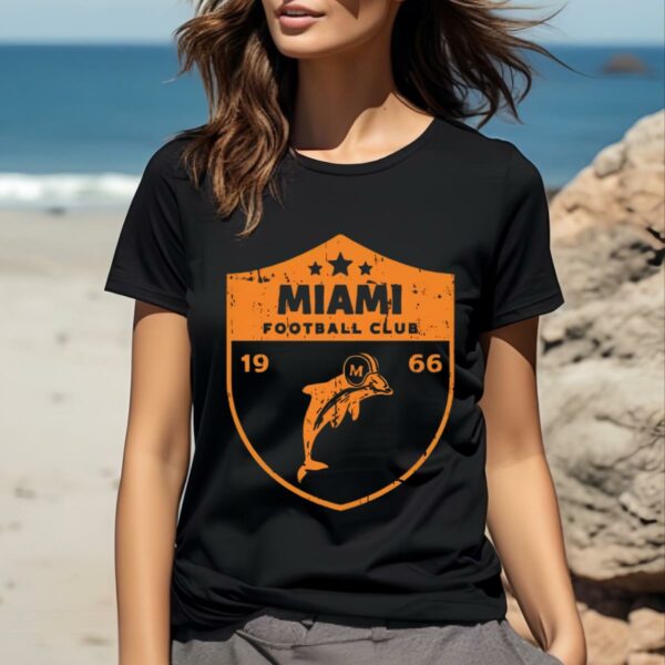Vintage Miami Dolphins Est 1966 T shirt 2 women shirt