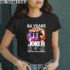 84 Years 1940-2024 Thank You For The Memories Signatures Joker Shirt