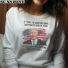 Biden A Fool Is Someone Who Supported Him in 2020 A Traitor is Someone Who Still Does Shirt 4 sweatshirt