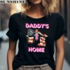 Daddys Home American Flag Trump Shirt 2 women shirt