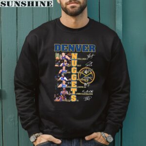 Denver Nuggets Team Players 2024 Signatures Shirt 3 sweatshirt