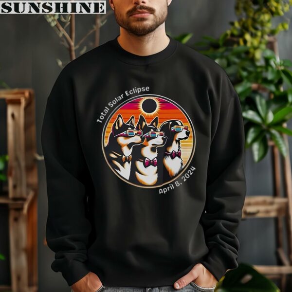 Dog Eclipse Path Of Totality April 2024 Total Solar Eclipse Shirt 3 sweatshirt