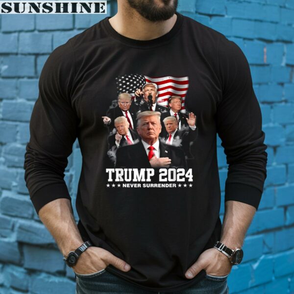 Donald J Trump 2024 Never Surrender Shirt 5 long sleeve shirt