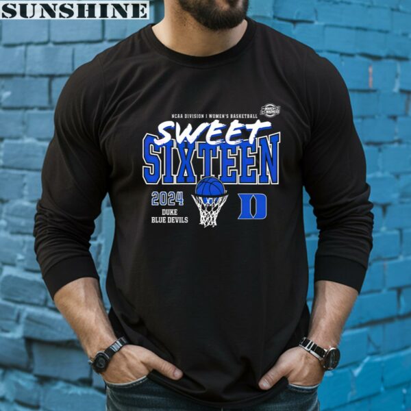 Duke Blue Devils Sweet Sixteen 2024 NCAA Division I Womens Basketball Shirt 5 long sleeve shirt