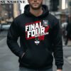 Final Four Uconn Huskies Mens Basketball 2024 Shirt 4 hoodie