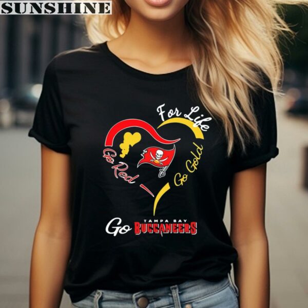 For Life Go Red Go Gold Go Heart Tampa Bay Buccaneers Shirt 2 women shirt