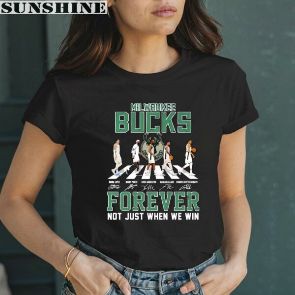 Forever Not Just When We Win Signature Milwaukee Bucks Shirt 2 women shirt