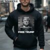 Free Donald Trump Mugshot Shirt 4 hoodie