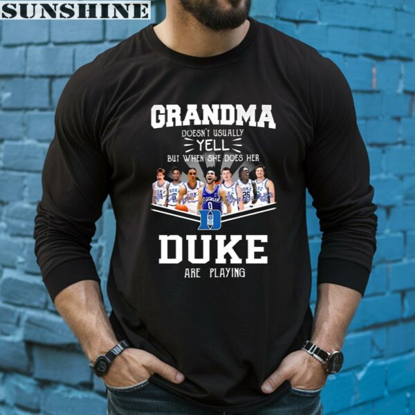 Grandma Doesnt Usually Yell Signatures Duke Blue Devils Shirt 5 long sleeve shirt