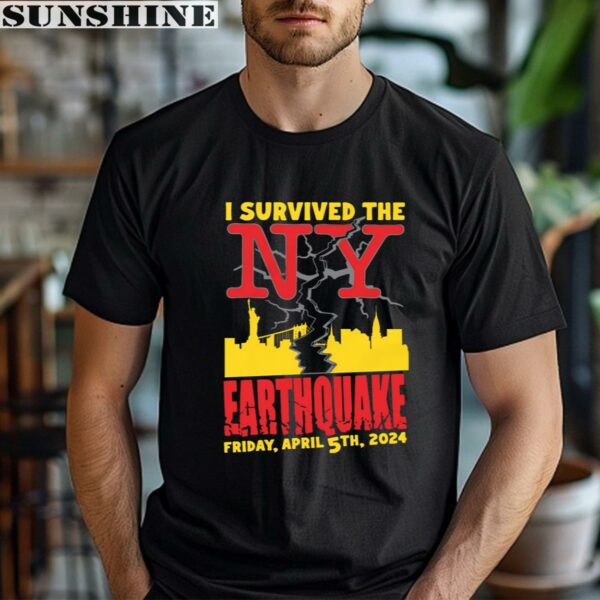 I Survived The NYC April 5th 2024 Earthquake Shirt