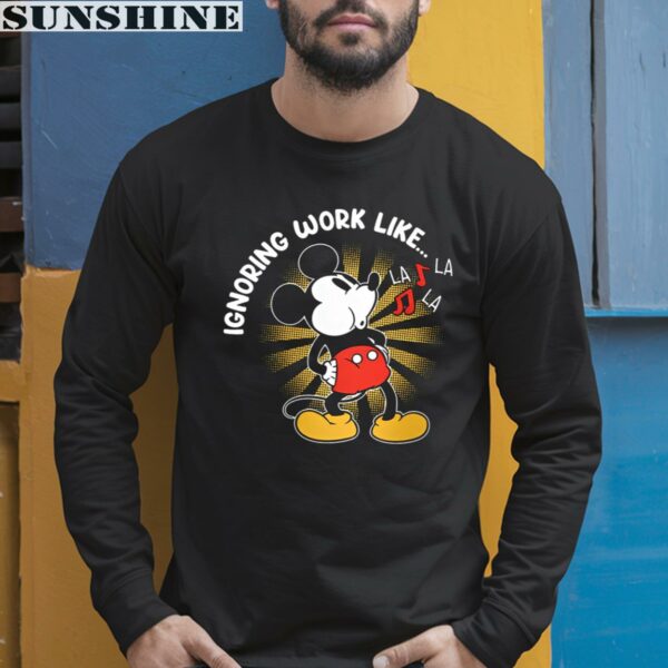 Ignoring Work Disney Mickey Mouse Shirt 5 long sleeve shirt
