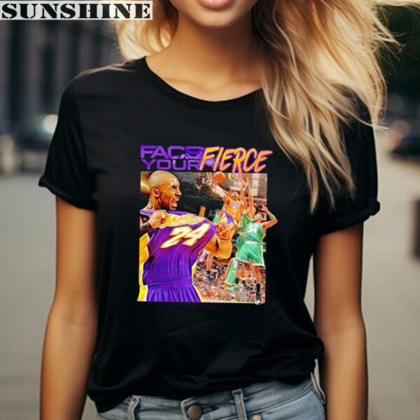 Kobe Bryant Face Your Fierce Basketball Los Angeles Lakers Shirt 2 women shirt
