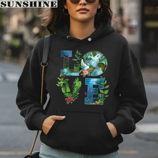 LOVE Earth Day Shirt 4 hoodie