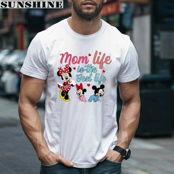 Minne Mom Life Is The Best Life Disney Mama Shirt 2 men shirt
