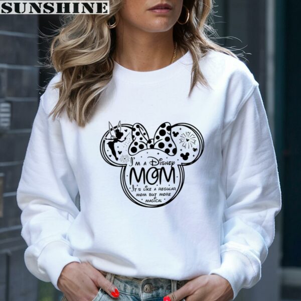 Minnie Mouse I Am Disney Mom Shirt Gift For Mom Mothers Day Gift 4 sweatshirt