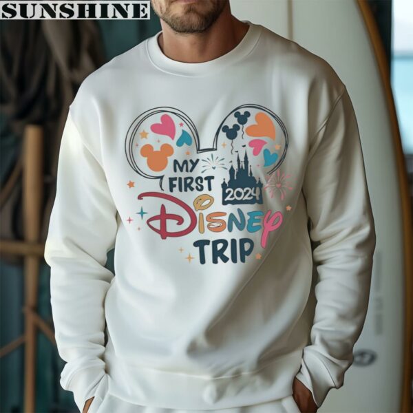 My First Disney Trip Shirt 2024 Disneyland Vacation Shirt 3 sweatshirt