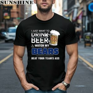 NFL Chicago Bears I Just Want To Drink Beer And Watch My Bears Shirt