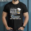 NFL Los Angeles Rams I Just Want To Drink Beer And Watch My Rams Shirt