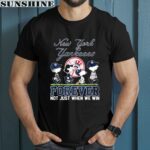 Peanuts Characters Forever Not Just When We Win New York Yankees Shirt 1 men shirt