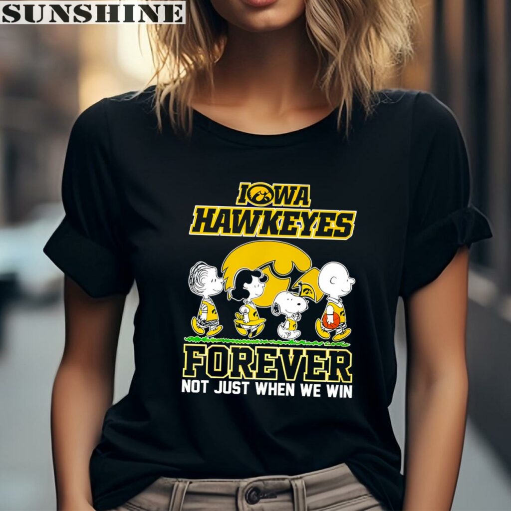 Peanuts Snoopy Forever Not Just When We Win Iowa Hawkeyes Shirt