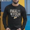 Purdue Final Four 2024 Shirt 5 long sleeve shirt