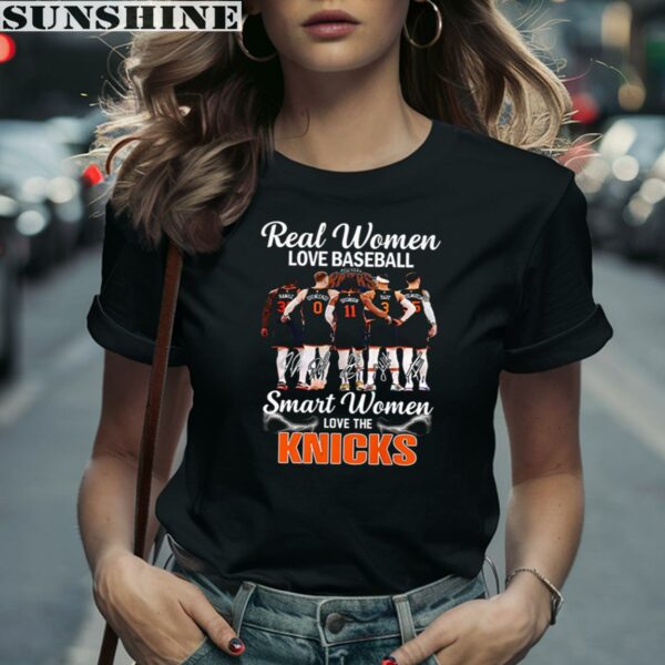 Real Women Love Baseball Smart Women Love The New York Knicks Shirt 2 women shirt