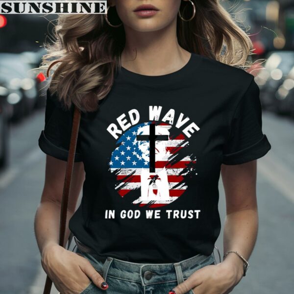 Red Wave In God We Trust Trump Shirt 2 women shirt