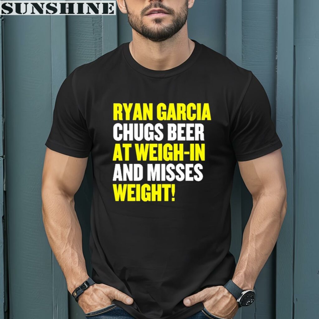 Ryan Garcia Chugs Beer At Weigh In And Misses Weight Shirt