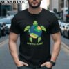 Save The Planet Environment Turtle Recycle Ocean Earth Day Shirt 2 men shirt