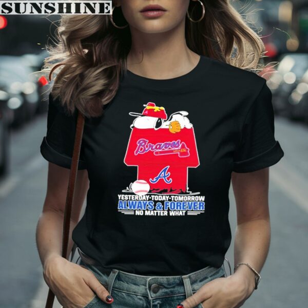Snoopy Always And Forever No Matter What Atlanta Braves Shirt 2 women shirt