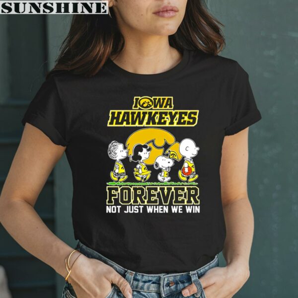 Snoopy And Friend Basketball Forever Not Just Wen We Win Iowa Hawkeyes Shirt 2 women shirt