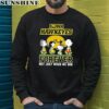 Snoopy And Friend Basketball Forever Not Just Wen We Win Iowa Hawkeyes Shirt 3 sweatshirt