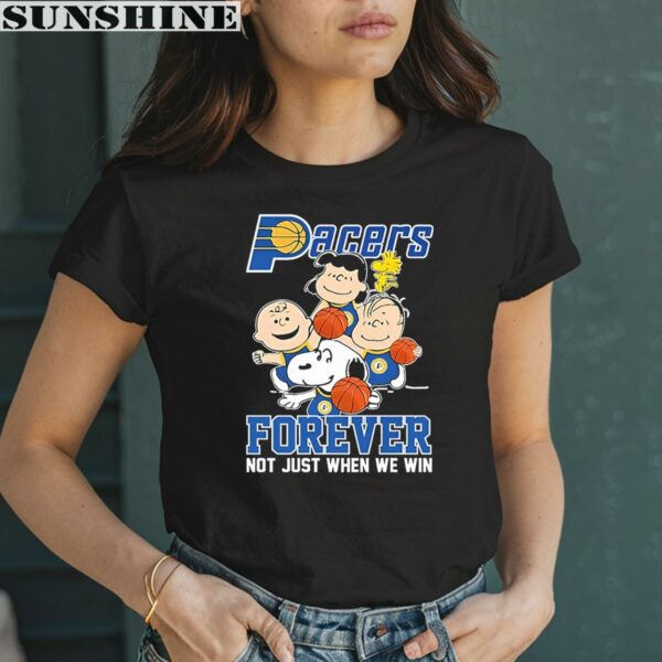 Snoopy Charlie Brown Forever Not Just When We Win Indiana Pacers Shirt 2 women shirt