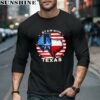 Stand With Texas USA Flag Shirt 5 long sleeve shirt