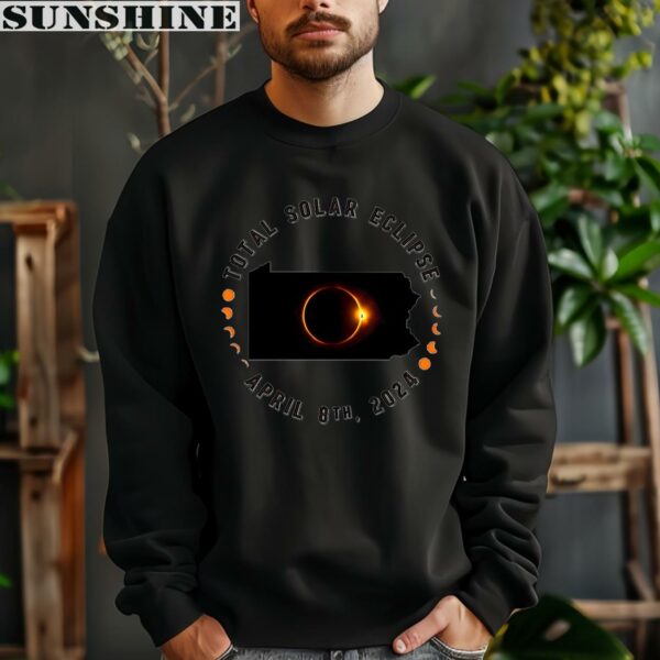 Total Solar Eclipse Pennsylvania Shirt Souvenir April 8 2024 Viewing Party Shirt 3 sweatshirt