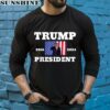 Trump 2016 2024 President Shirt 5 long sleeve shirt